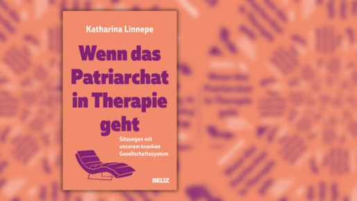 Ein rosa Buchcover mit der lila Aufschrift "Wenn das Patriarchat in Therapie geht"